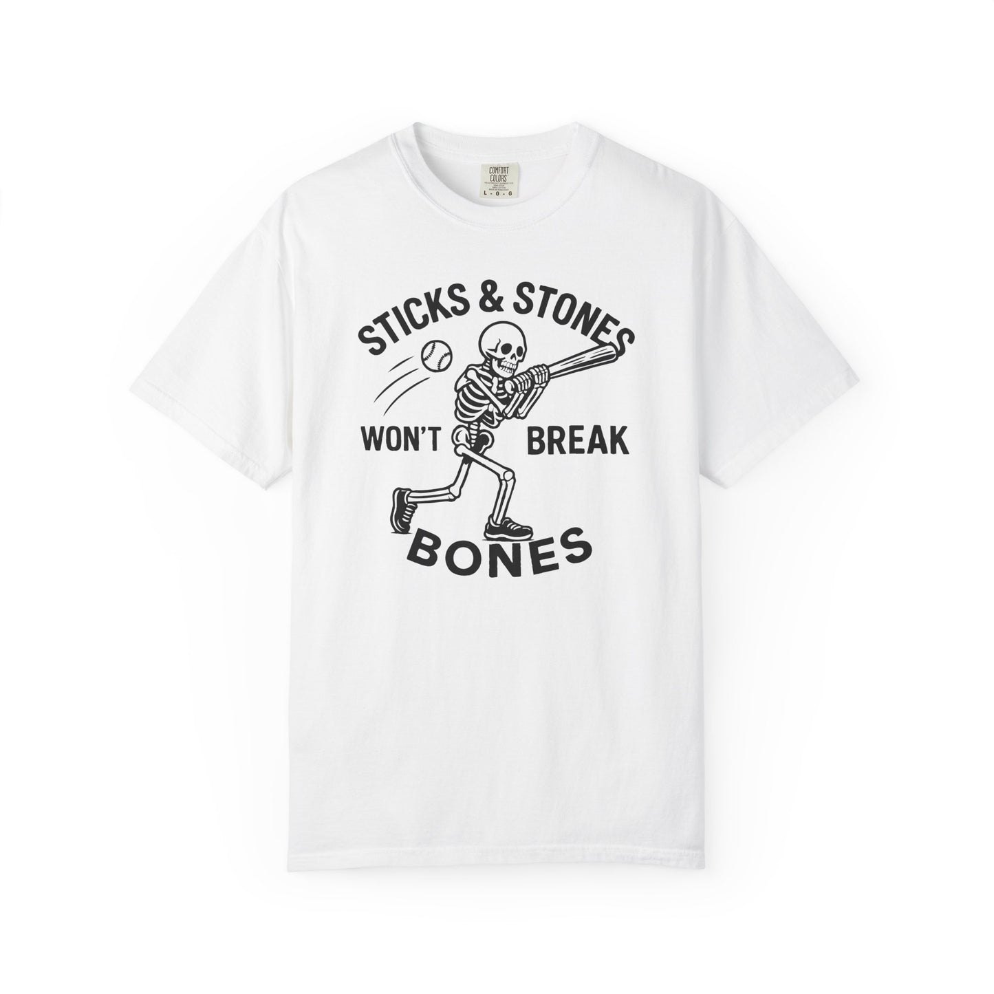 Sticks & Stones Won’t Break Bones Graphic Tee.