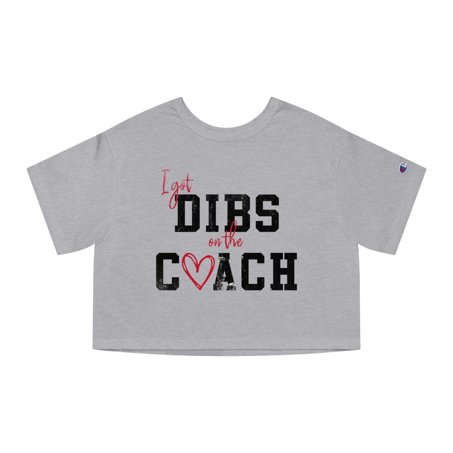 Dibs on Coach Cropped T-Shirt