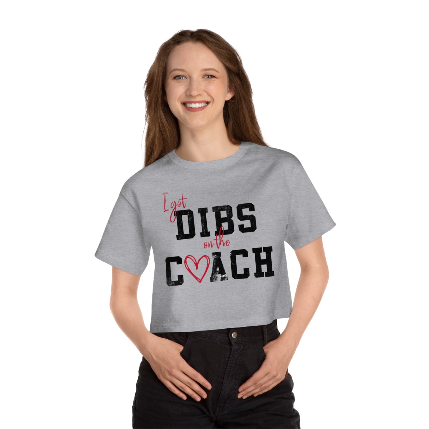 Dibs on Coach Cropped T-Shirt