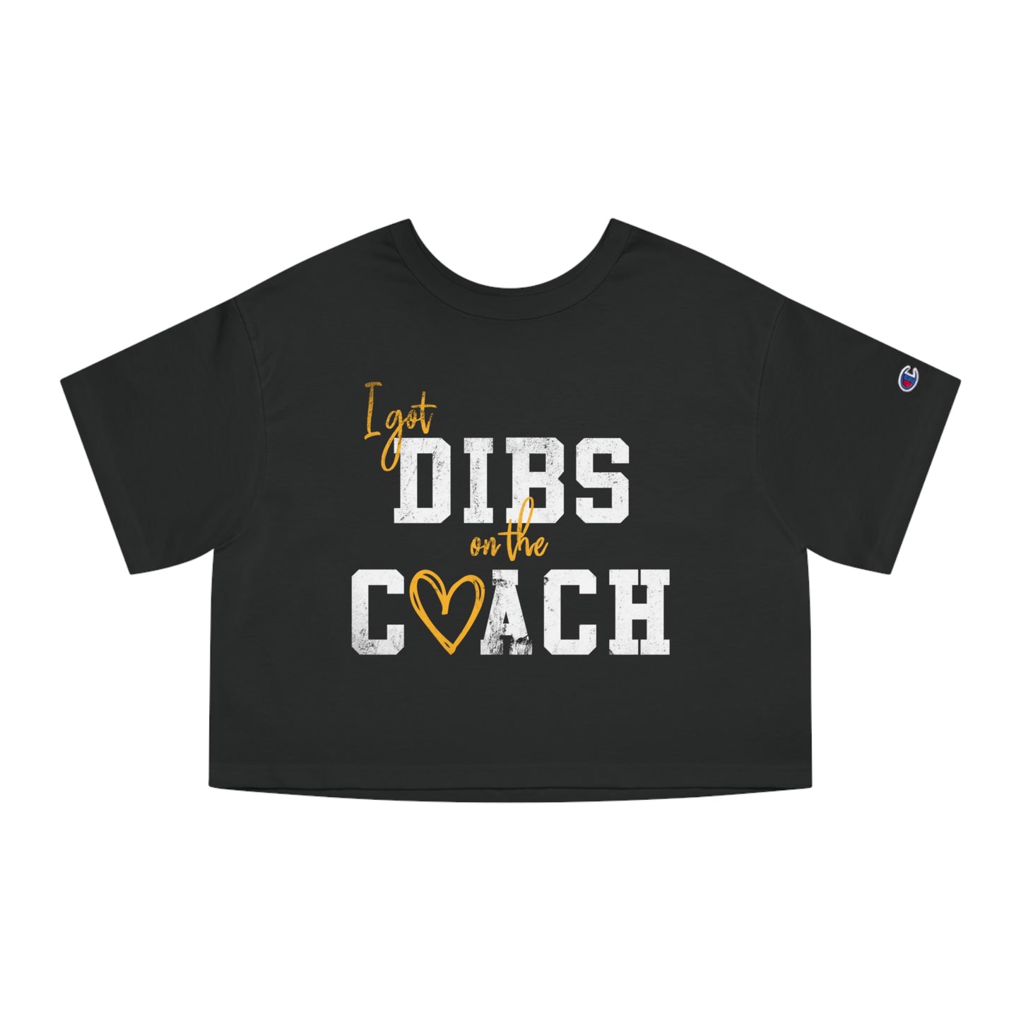 Dibs on Coach Cropped T-Shirt