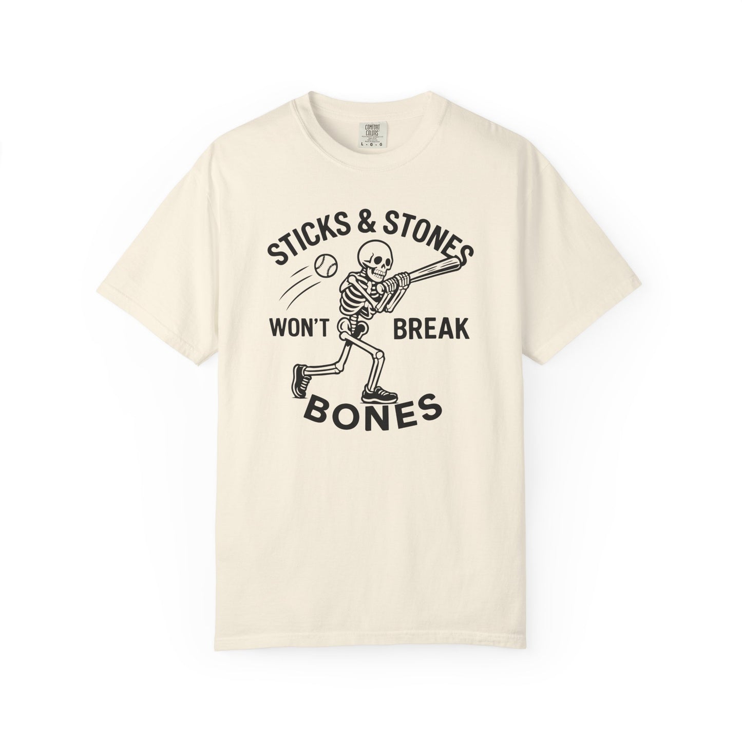 Sticks & Stones Won’t Break Bones Graphic Tee.